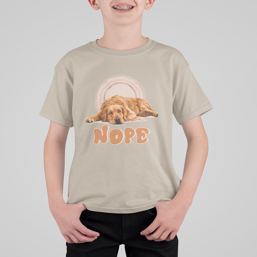 Lazy Golden Retriever T Shirt For Kid Nope Funny Dog Lover - Wonder Print Shop