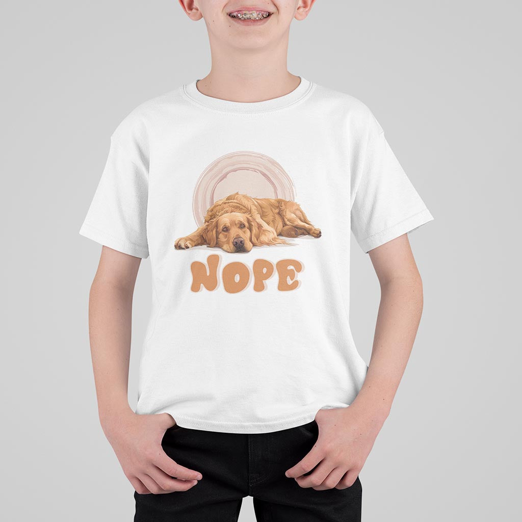 Lazy Golden Retriever T Shirt For Kid Nope Funny Dog Lover - Wonder Print Shop
