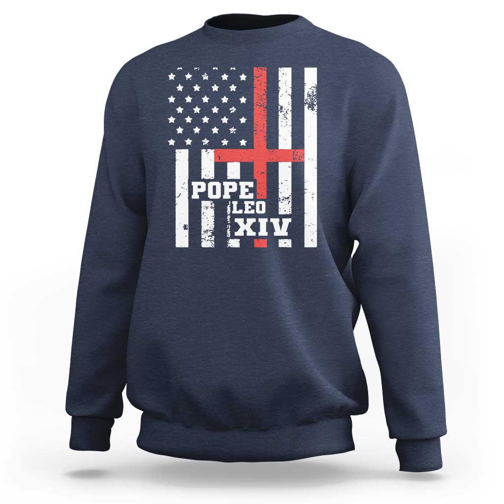 Pope Leo XIV Sweatshirt First American Pope Catholic Religious Cross American Flag