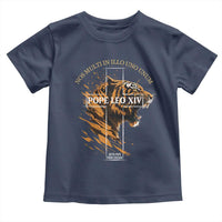 Cardinal Pope Leo XIV Toddler T Shirt Nos Multi In Illo Uno Unum 267th Pope From Chicago Tiger