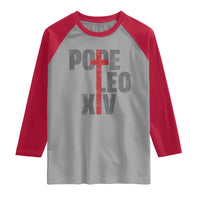 Pope Leo XIV Raglan Shirt First American Pope Catholic Religious Cross