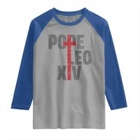 Pope Leo XIV Raglan Shirt First American Pope Catholic Religious Cross