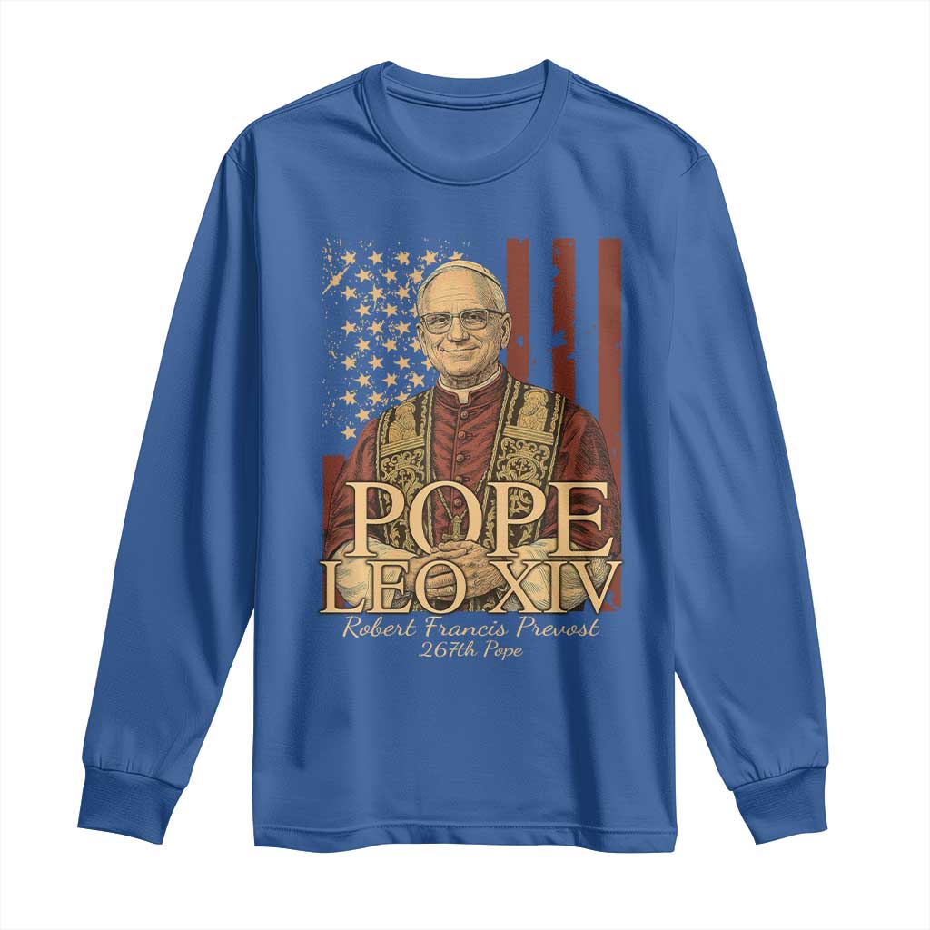 Cardinal Pope Leo XIV Long Sleeve Shirt 267th Robert Francis Prevost American Flag