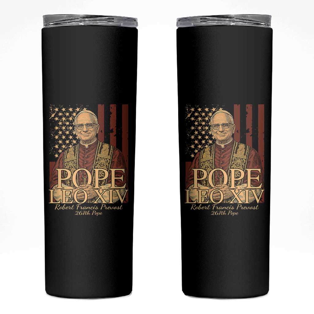 Cardinal Pope Leo XIV Skinny Tumbler 267th Robert Francis Prevost American Flag