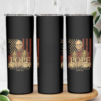 Cardinal Pope Leo XIV Skinny Tumbler 267th Robert Francis Prevost American Flag