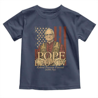 Cardinal Pope Leo XIV Toddler T Shirt 267th Robert Francis Prevost American Flag
