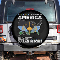 I May Live In America But My Journey Began With Gullah Geechee Spare Tire Cover Gullah Geechee Pride