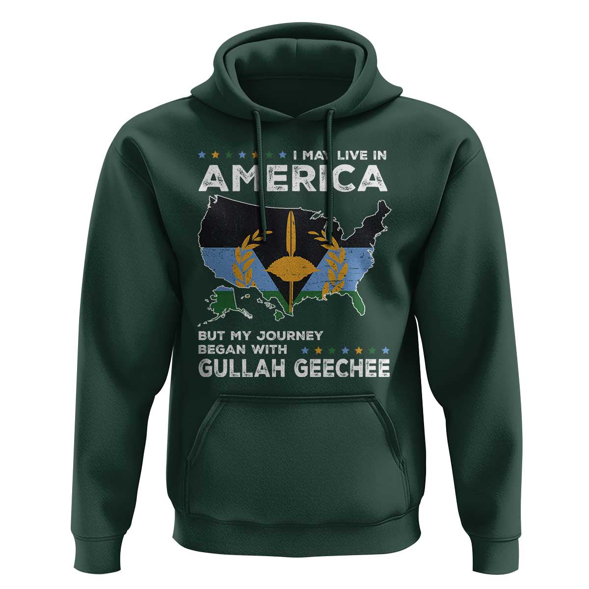 I May Live In America But My Journey Began With Gullah Geechee Hoodie Gullah Geechee Pride