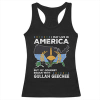 I May Live In America But My Journey Began With Gullah Geechee Racerback Tank Top Gullah Geechee Pride