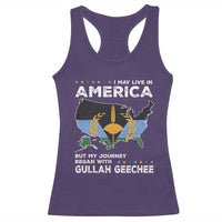 I May Live In America But My Journey Began With Gullah Geechee Racerback Tank Top Gullah Geechee Pride