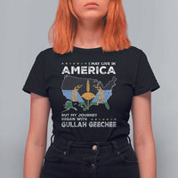 I May Live In America But My Journey Began With Gullah Geechee T Shirt For Women Gullah Geechee Pride