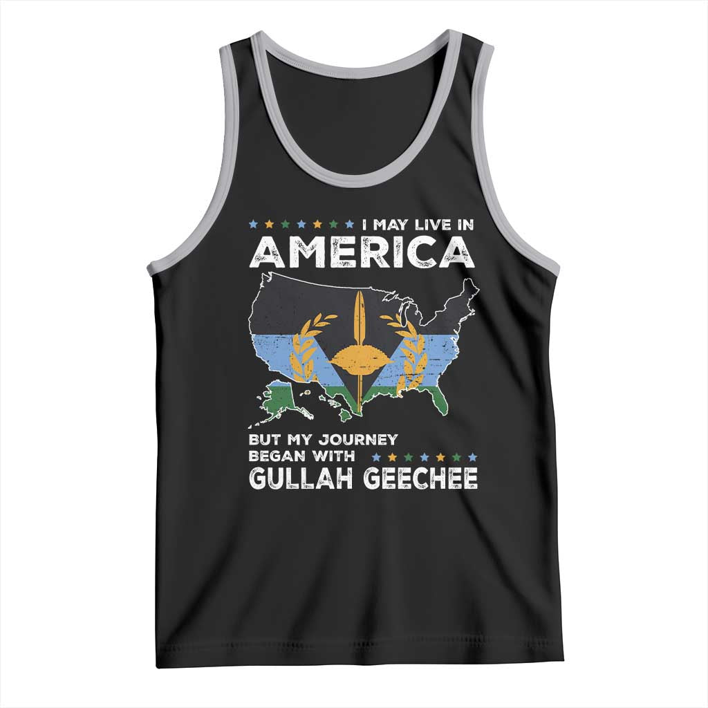 I May Live In America But My Journey Began With Gullah Geechee Tank Top Gullah Geechee Pride