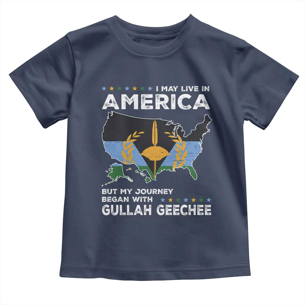 I May Live In America But My Journey Began With Gullah Geechee Toddler T Shirt Gullah Geechee Pride