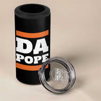 Funny Da Pope From America Chicago 4 in 1 Can Cooler Tumbler