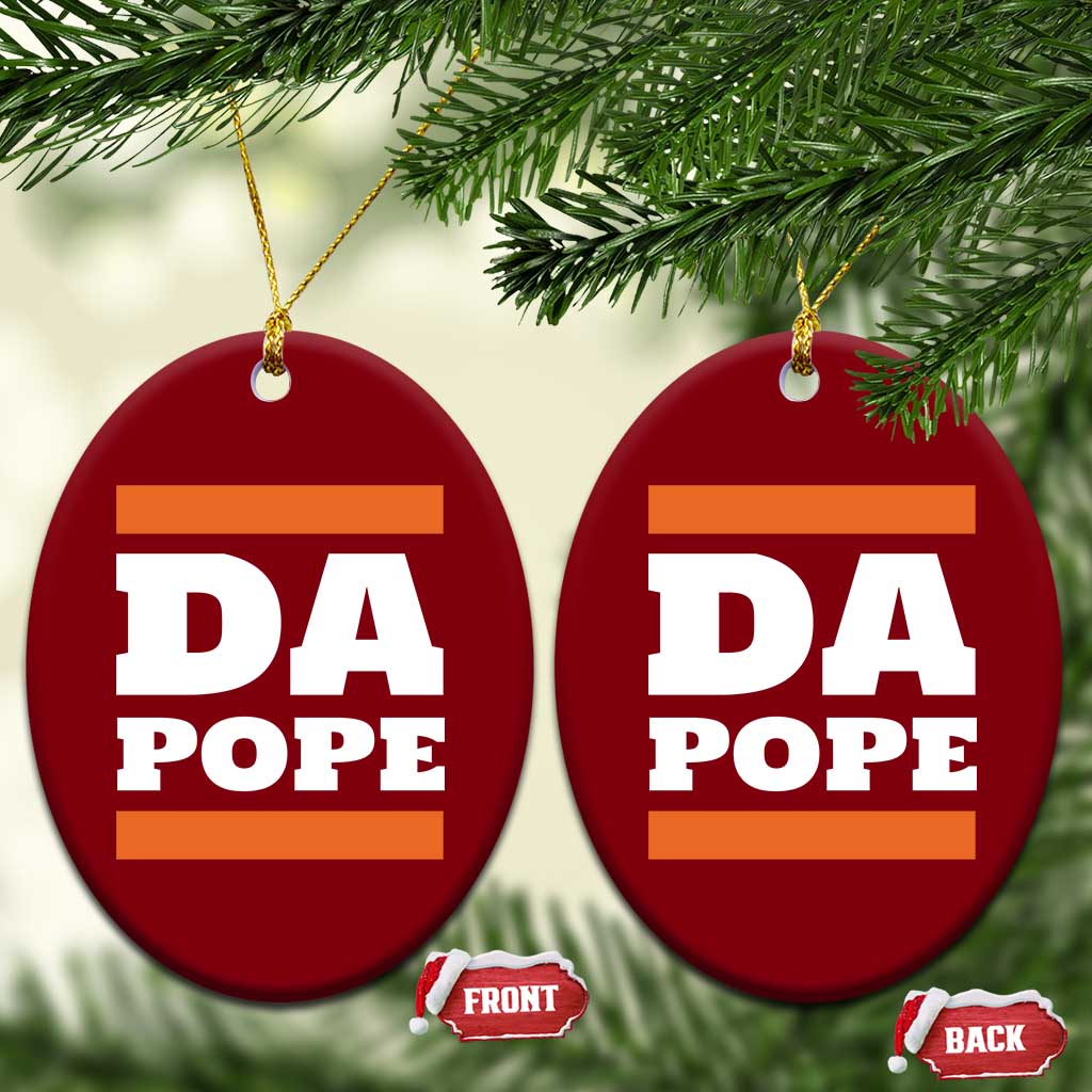 Funny Da Pope From America Chicago Ceramic Ornament - Wonder Print Shop