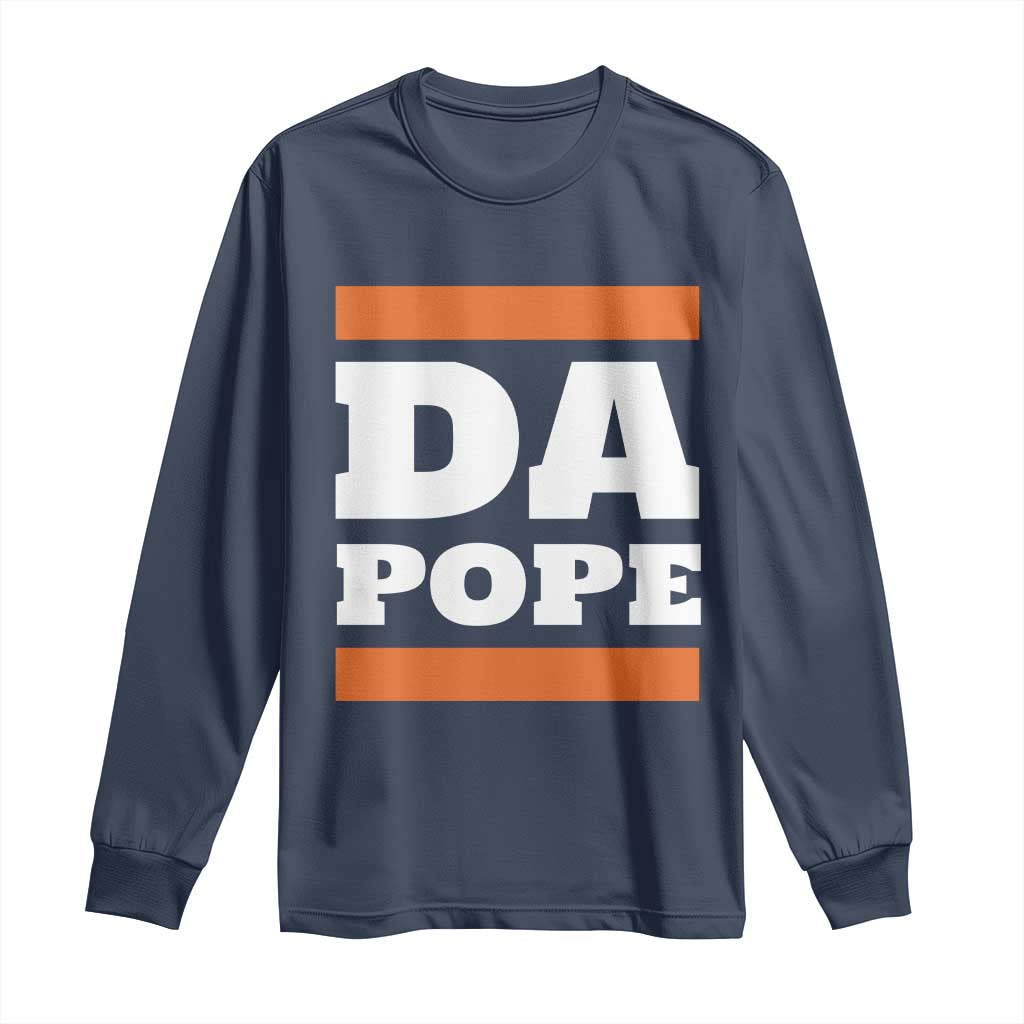 Funny Da Pope From America Chicago Long Sleeve Shirt