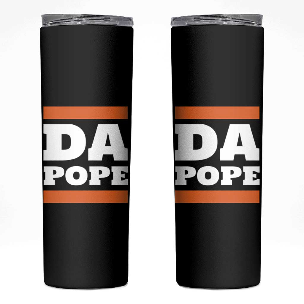 Funny Da Pope From America Chicago Skinny Tumbler