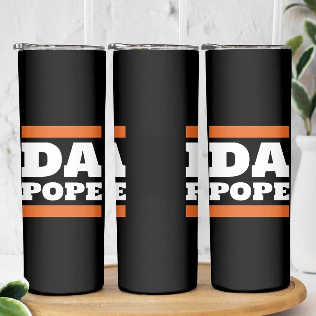 Funny Da Pope From America Chicago Skinny Tumbler