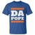 Funny Da Pope From America Chicago T Shirt