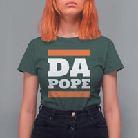 Funny Da Pope From America Chicago T Shirt For Women