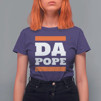 Funny Da Pope From America Chicago T Shirt For Women