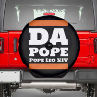 Funny Da Pope From America Chicago Pope Leo XIV Spare Tire Cover