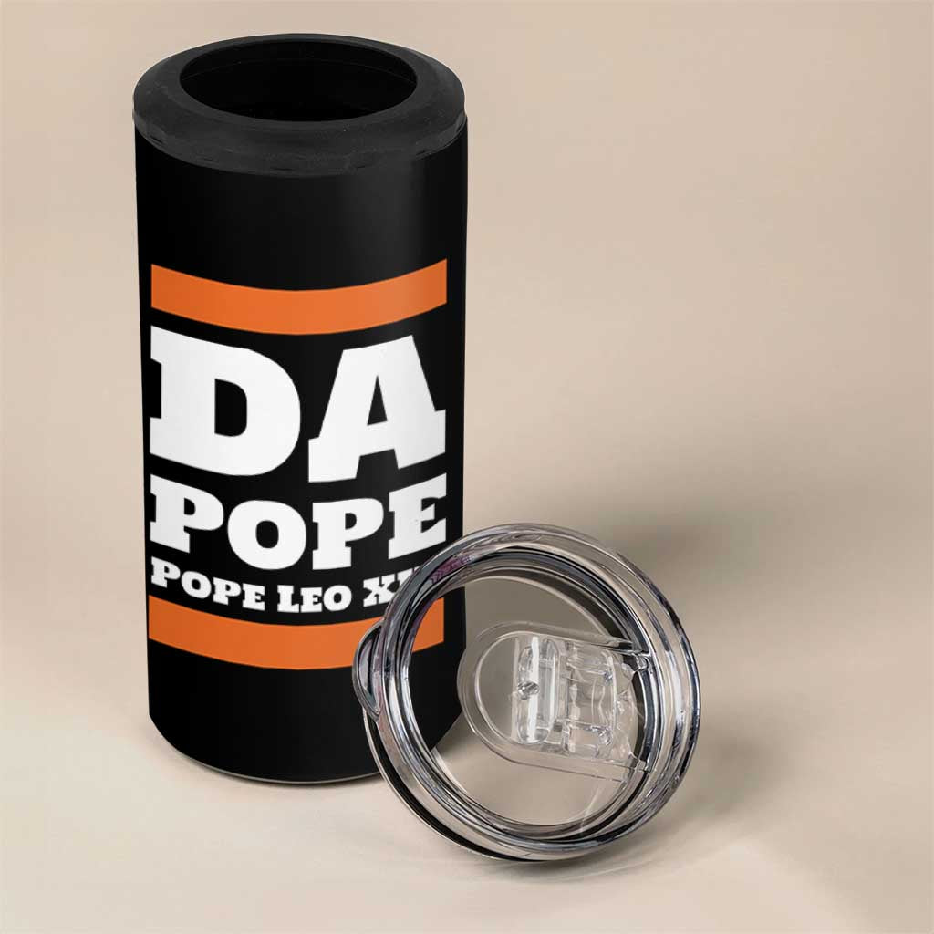 Funny Da Pope From America Chicago Pope Leo XIV 4 in 1 Can Cooler Tumbler
