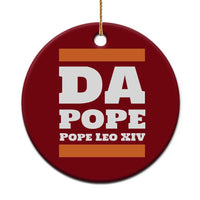 Funny Da Pope From America Chicago Pope Leo XIV Ceramic Ornament - Wonder Print Shop