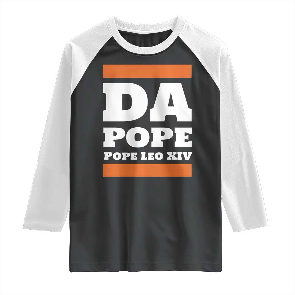Funny Da Pope From America Chicago Pope Leo XIV Raglan Shirt