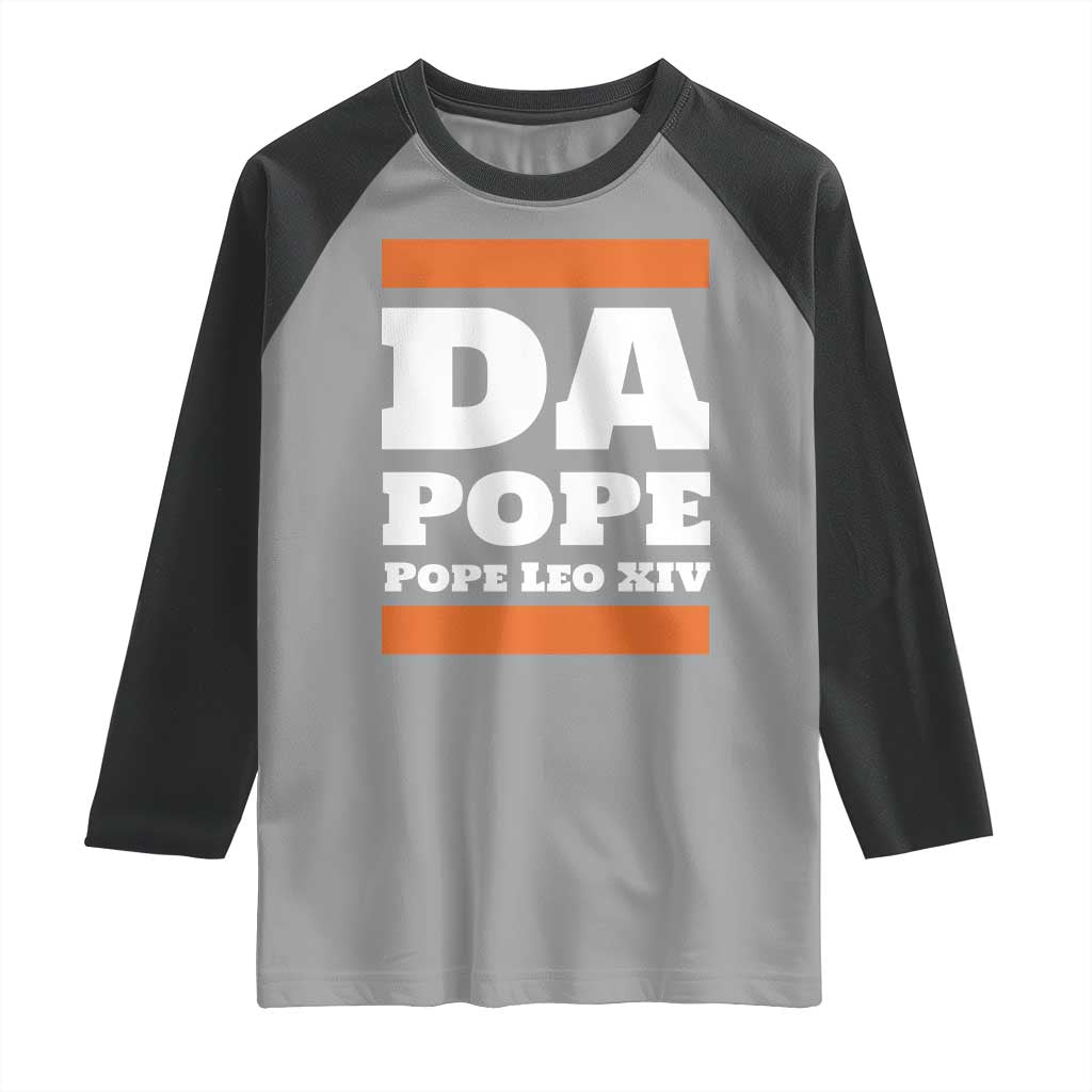Funny Da Pope From America Chicago Pope Leo XIV Raglan Shirt