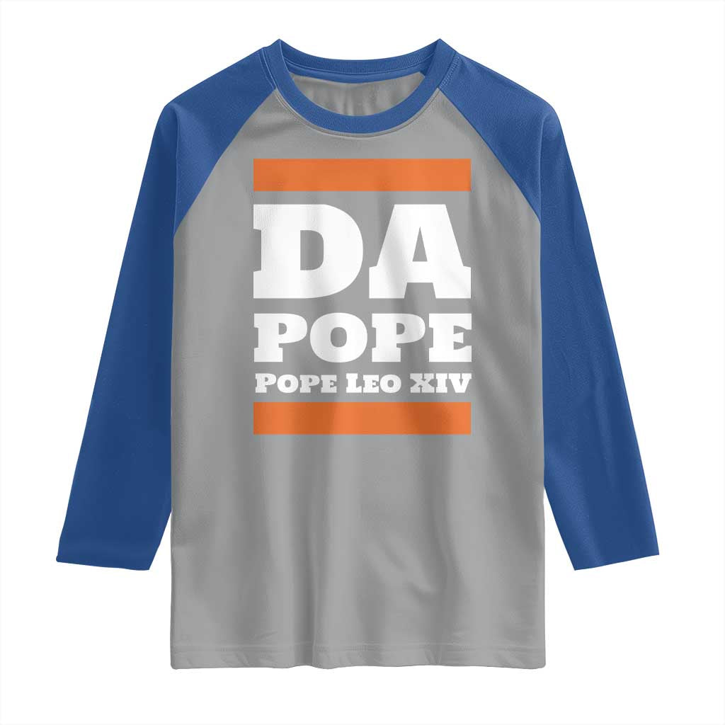 Funny Da Pope From America Chicago Pope Leo XIV Raglan Shirt