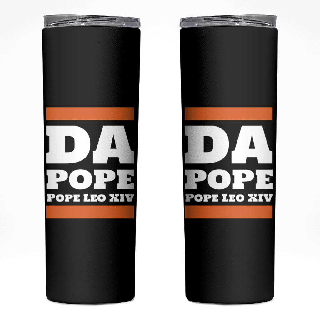 Funny Da Pope From America Chicago Pope Leo XIV Skinny Tumbler