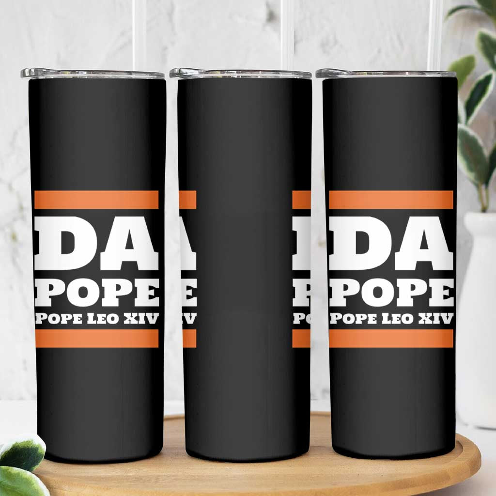 Funny Da Pope From America Chicago Pope Leo XIV Skinny Tumbler