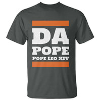 Funny Da Pope From America Chicago Pope Leo XIV T Shirt
