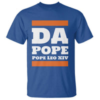 Funny Da Pope From America Chicago Pope Leo XIV T Shirt