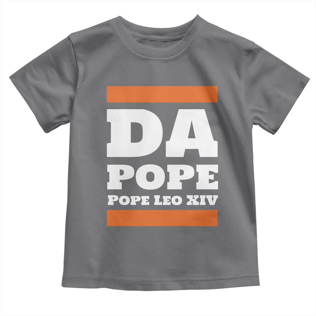 Funny Da Pope From America Chicago Pope Leo XIV Toddler T Shirt