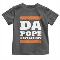 Funny Da Pope From America Chicago Pope Leo XIV Toddler T Shirt