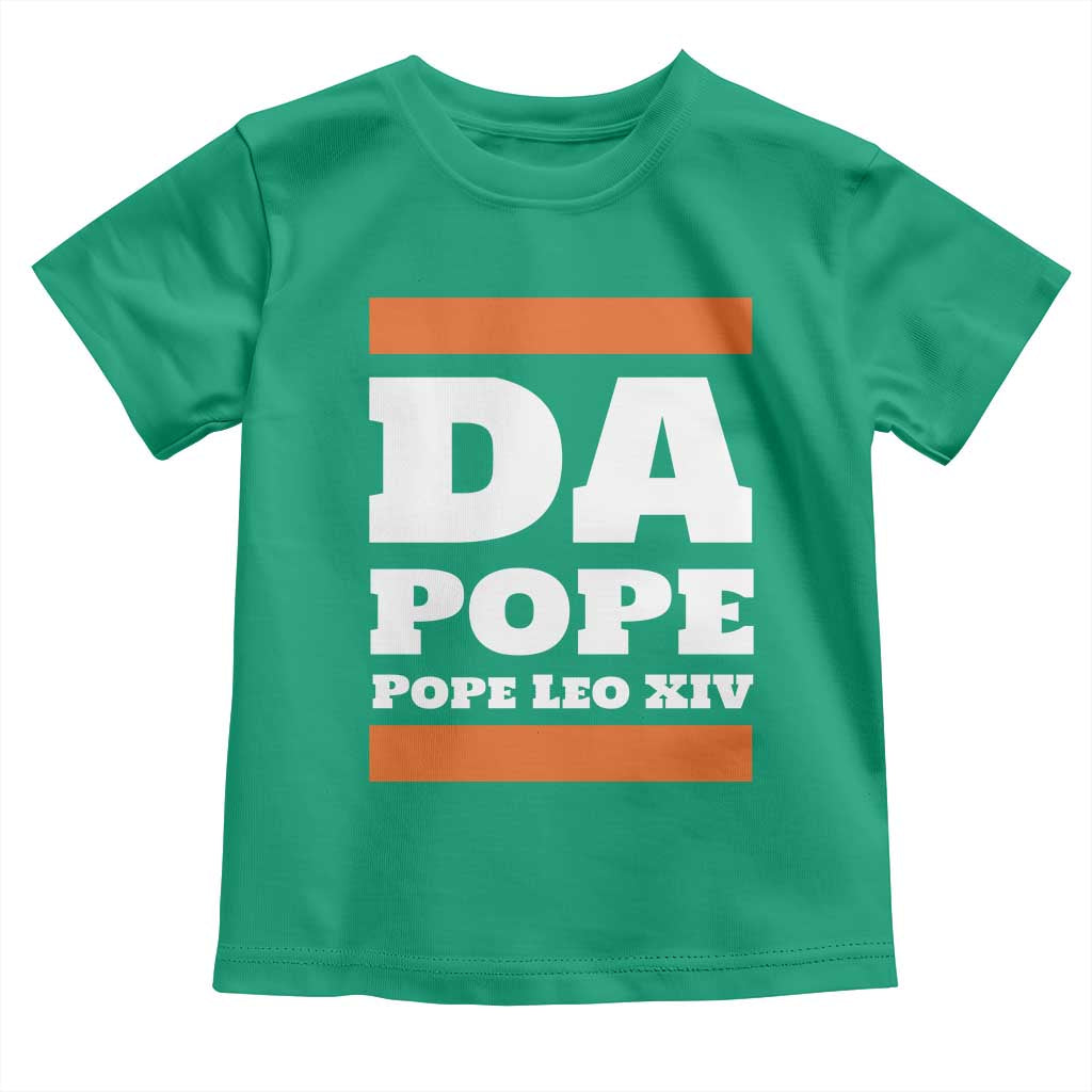Funny Da Pope From America Chicago Pope Leo XIV Toddler T Shirt
