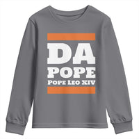 Funny Da Pope From America Chicago Pope Leo XIV Youth Sweatshirt