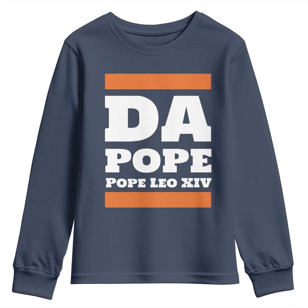 Funny Da Pope From America Chicago Pope Leo XIV Youth Sweatshirt