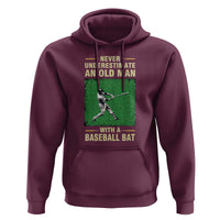 Funny Baseball Hoodie Never Underestimate An Old Man With A Baseball Bat - Wonder Print Shop