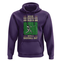 Funny Baseball Hoodie Never Underestimate An Old Man With A Baseball Bat - Wonder Print Shop