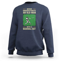 Funny Baseball Sweatshirt Never Underestimate An Old Man With A Baseball Bat - Wonder Print Shop
