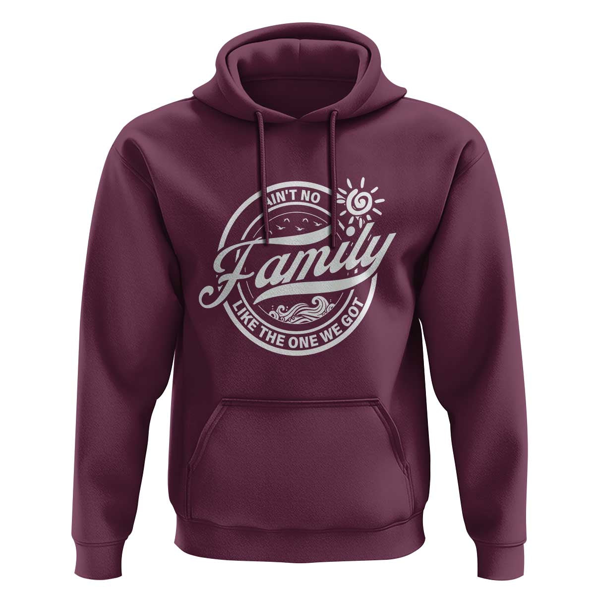 Family Reunion Matching Hoodie Ain't No Family Like The One We Got Sun Ocean Wave - Wonder Print Shop