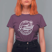 Family Reunion Matching T Shirt For Women Ain't No Family Like The One We Got Sun Ocean Wave - Wonder Print Shop