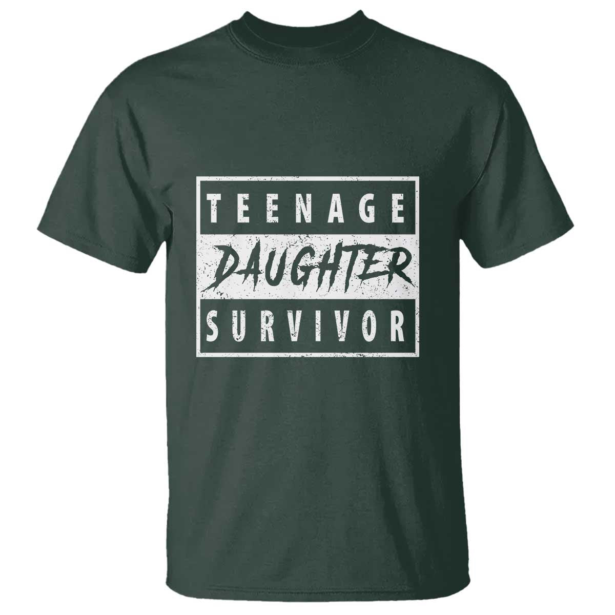 Teenage Daughter Survivor T Shirt Vintage Funny Popular Parenting Quote - Wonder Print Shop