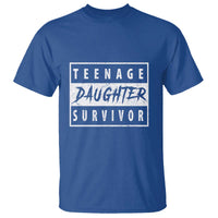 Teenage Daughter Survivor T Shirt Vintage Funny Popular Parenting Quote - Wonder Print Shop