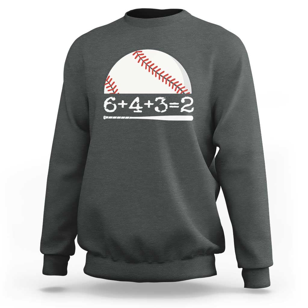 Funny Baseball Sweatshirt 6+4+3=2 Double Play Baseball Player - Wonder Print Shop