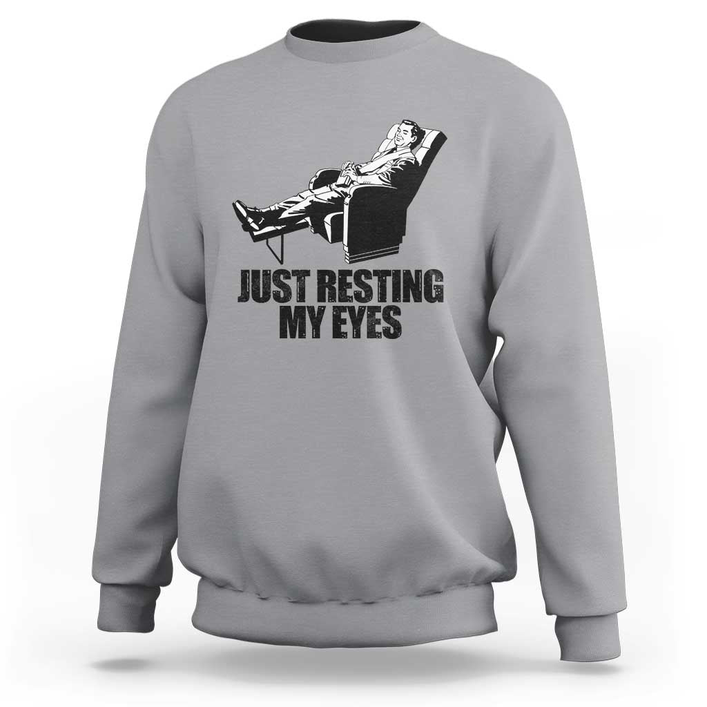 Funny Dad Sweatshirt Just Resting My Eyes Father's Day - Wonder Print Shop