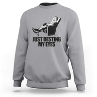 Funny Dad Sweatshirt Just Resting My Eyes Father's Day - Wonder Print Shop